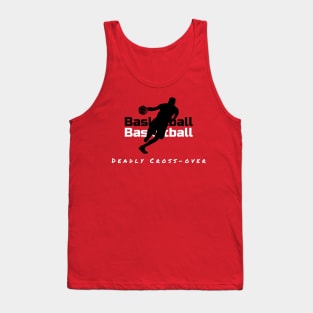 Basketball Deadly Cross-over Tank Top